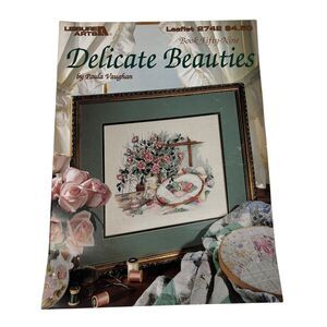 Leisure Arts Cross Stitch Leaflet 2742 Delicate Beauties Floral Pattern‎ 1995